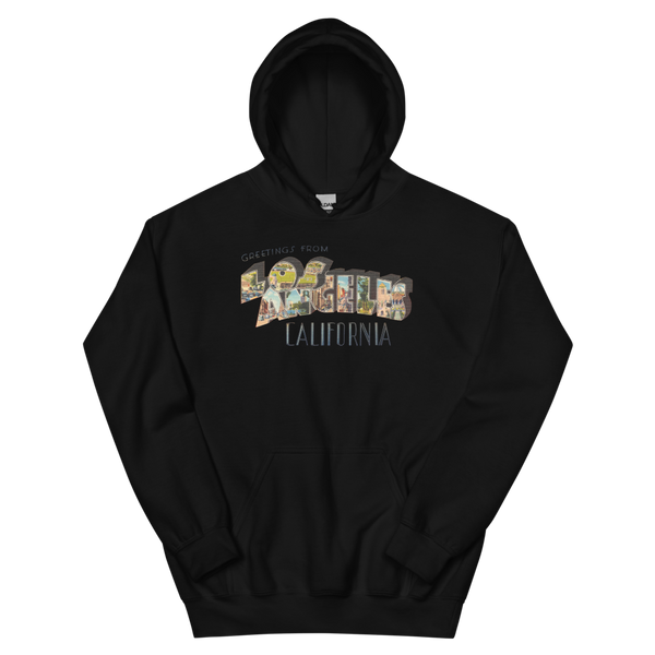 Greetings from Los Angeles, CA Hoodie