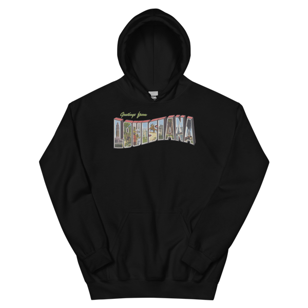 Greetings from Louisiana Hoodie