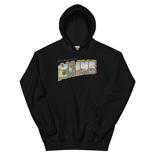 Greetings from Maine Hoodie