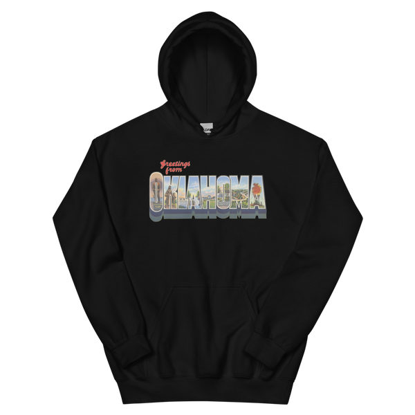 Greetings from Oklahoma Hoodie