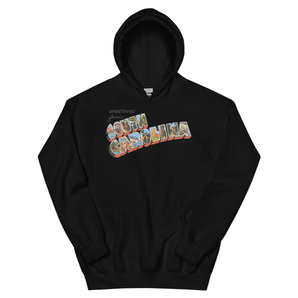 Greetings from South Carolina Hoodie