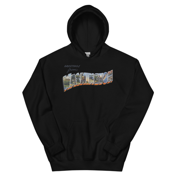 Greetings from Washington Hoodie