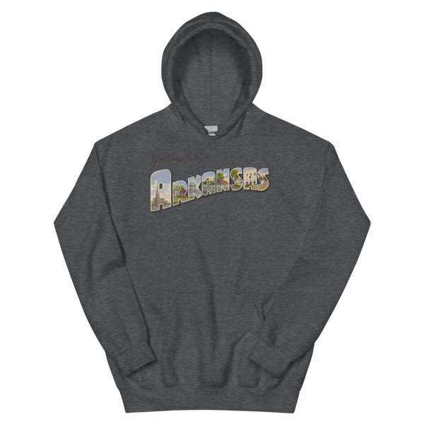 Greetings from Arkansas Hoodie