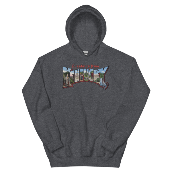 Greetings from Kentucky Hoodie