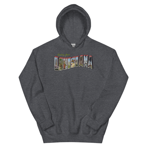 Greetings from Louisiana Hoodie