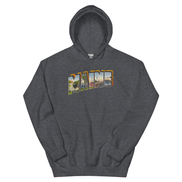 Greetings from Maine Hoodie