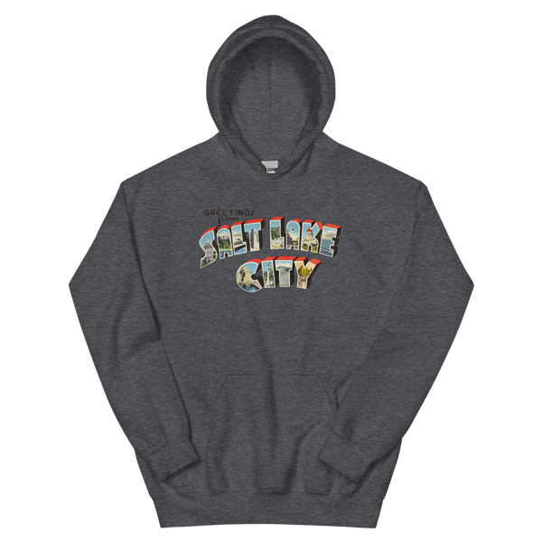Greetings from Salt Lake City Hoodie