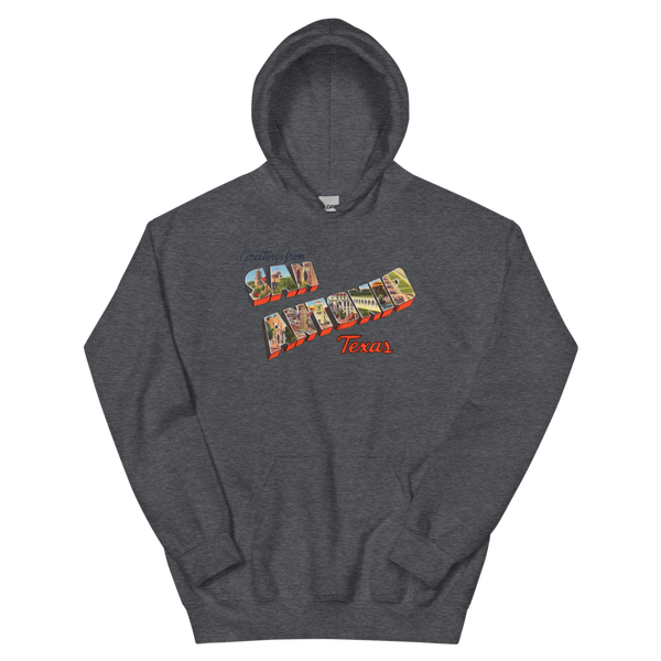 Greetings from San Antonio, TX Hoodie