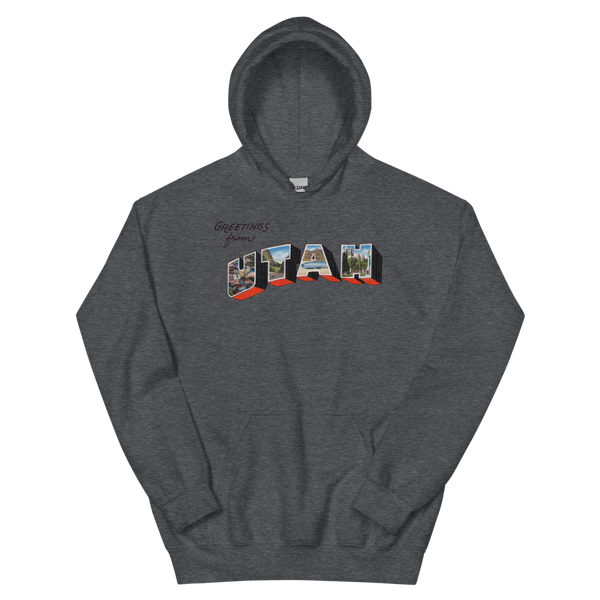 Greetings from Utah Hoodie