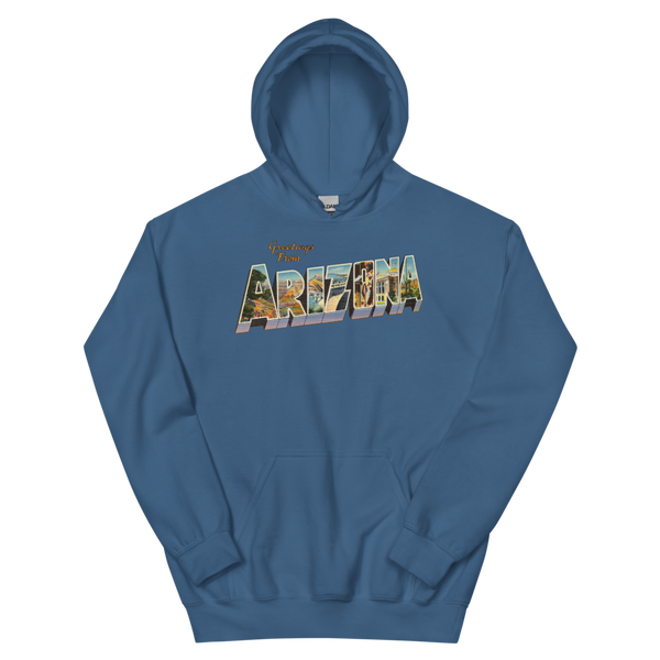 Greetings from Arizona Hoodie