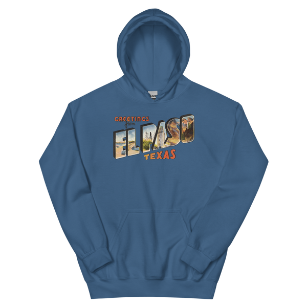 Greetings from El Paso, TX Hoodie