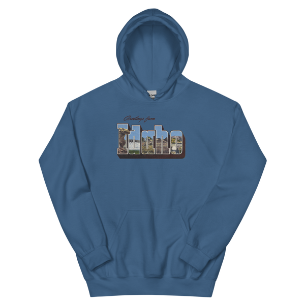 Greetings from Idaho Hoodie