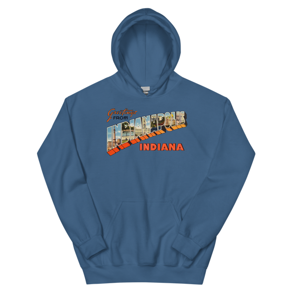 Greetings from Indianapolis, IN Hoodie
