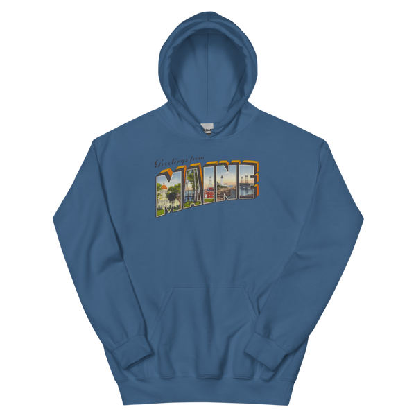 Greetings from Maine Hoodie