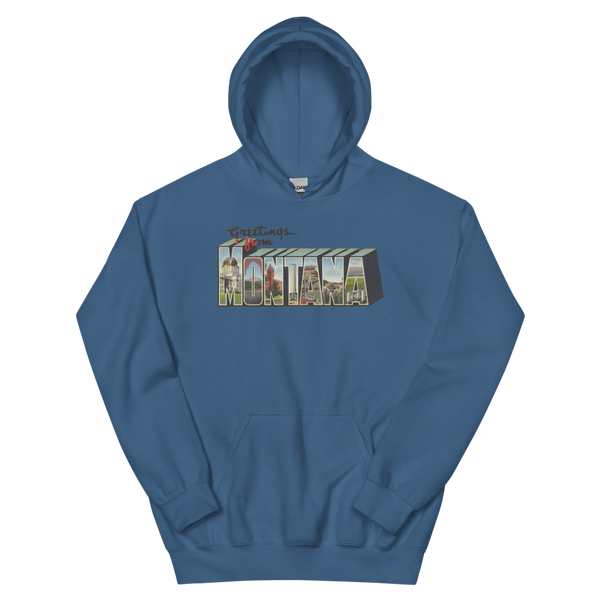 Greetings from Montana Hoodie
