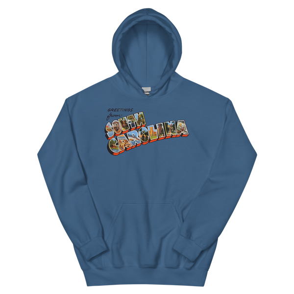 Greetings from South Carolina Hoodie