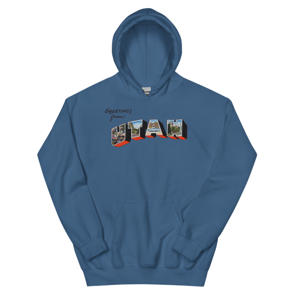Greetings from Utah Hoodie