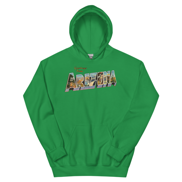 Greetings from Arizona Hoodie