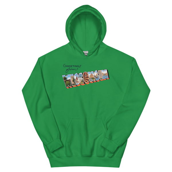 Greetings from Wisconsin Hoodie