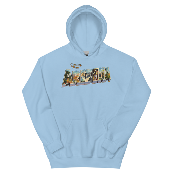 Greetings from Arizona Hoodie