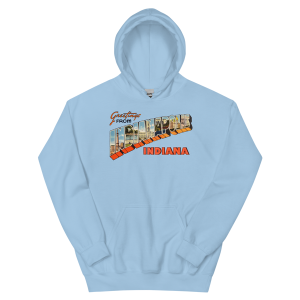 Greetings from Indianapolis, IN Hoodie