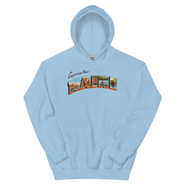 Greetings from Maine Hoodie