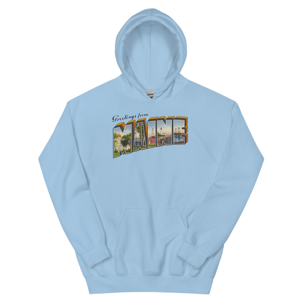Greetings from Maine Hoodie