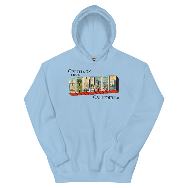 Greetings from Oakland, CA Hoodie