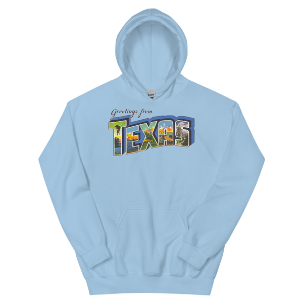 Greetings from Texas Hoodie