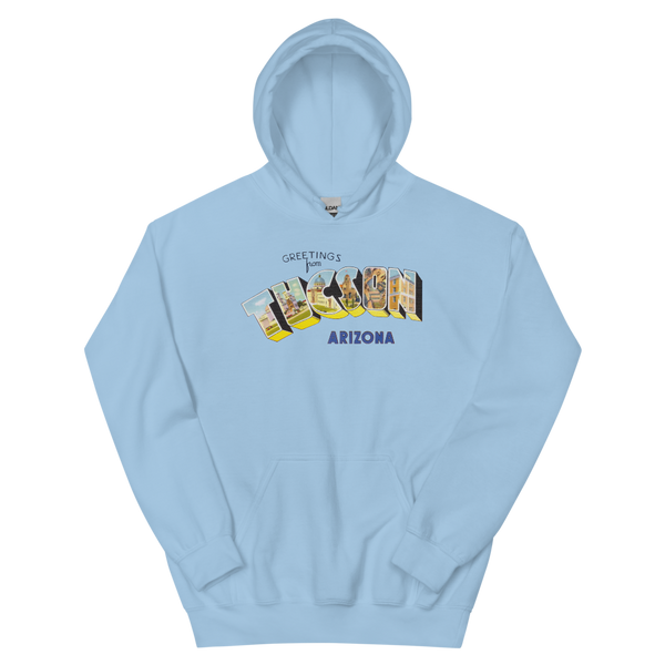 Greetings from Tucson, AZ Hoodie