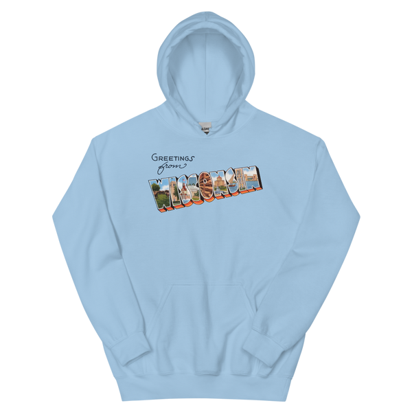 Greetings from Wisconsin Hoodie