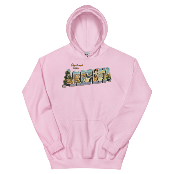 Greetings from Arizona Hoodie