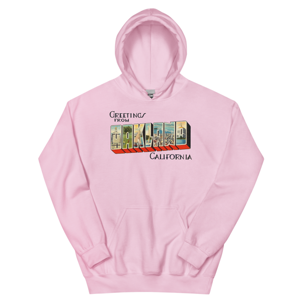 Greetings from Oakland, CA Hoodie