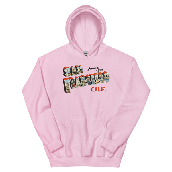 Greetings from San Francisco, CA Hoodie