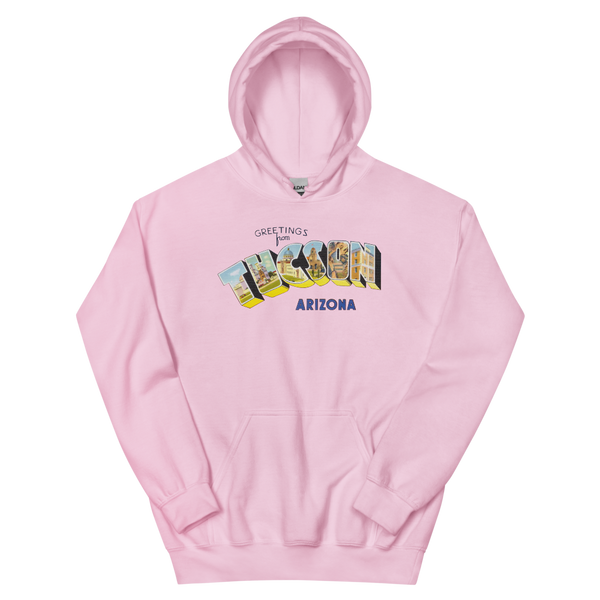 Greetings from Tucson, AZ Hoodie