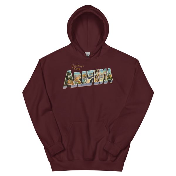 Greetings from Arizona Hoodie