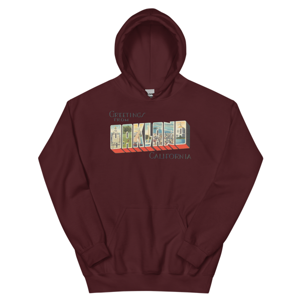 Greetings from Oakland, CA Hoodie