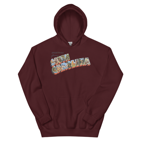 Greetings from South Carolina Hoodie
