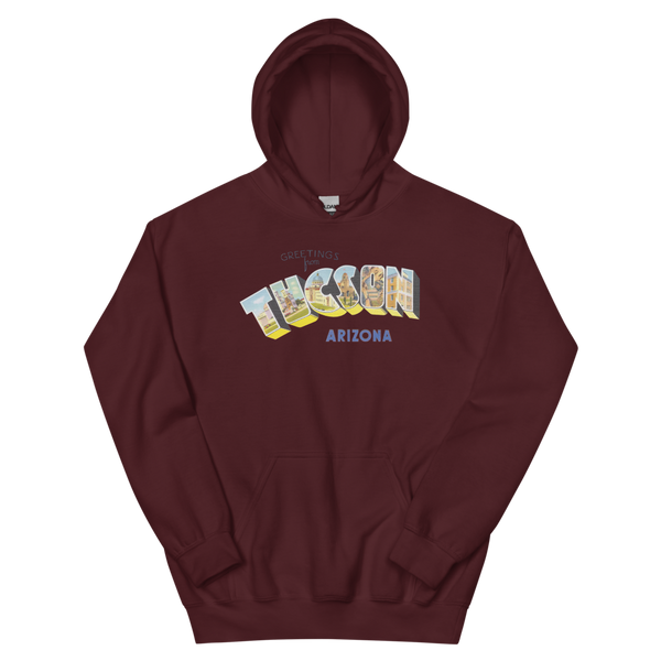 Greetings from Tucson, AZ Hoodie