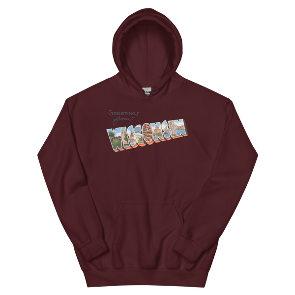 Greetings from Wisconsin Hoodie
