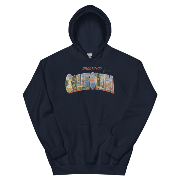Greetings from California Hoodie