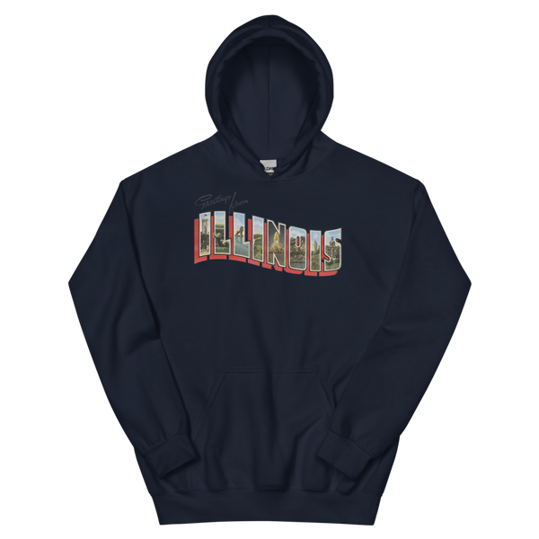 Greetings from Illinois Hoodie