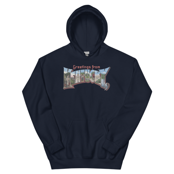 Greetings from Kentucky Hoodie