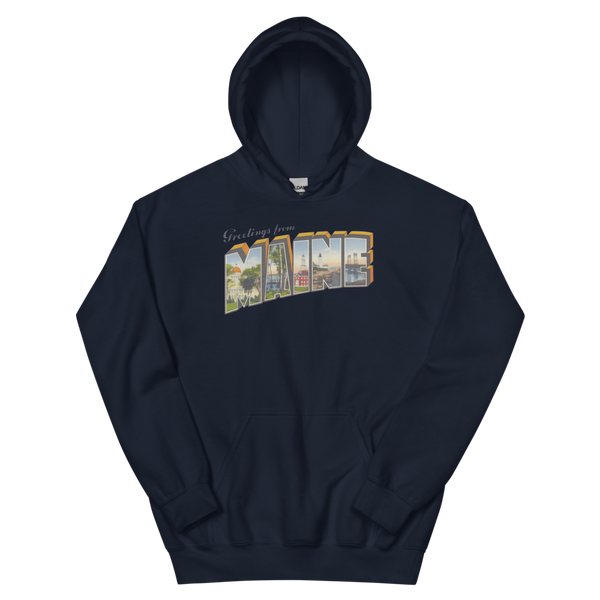 Greetings from Maine Hoodie