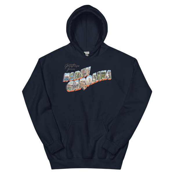 Greetings from North Carolina Hoodie
