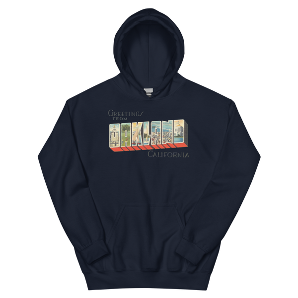 Greetings from Oakland, CA Hoodie