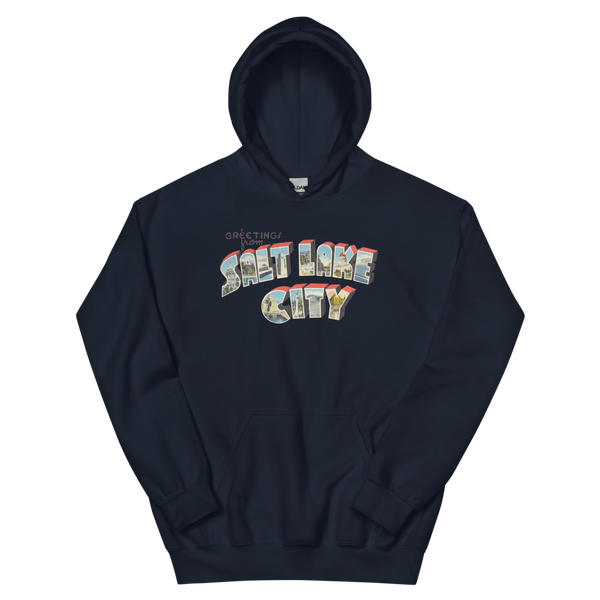 Greetings from Salt Lake City Hoodie
