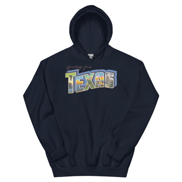 Greetings from Texas Hoodie