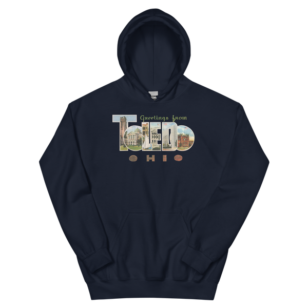 Greetings from Toledo, OH Hoodie