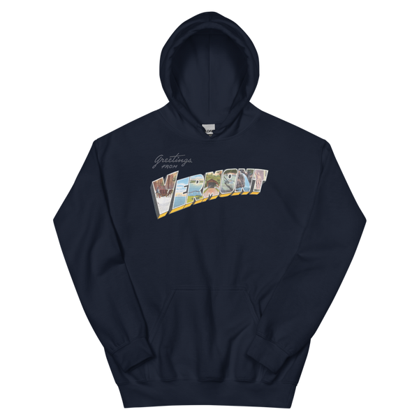 Greetings from Vermont Hoodie